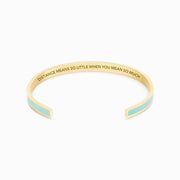 distance means so little when you mean so much color bangle