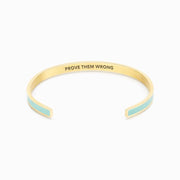 Prove them wrong color bangle