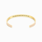 YOU ARE THE BEST PART OF MY LIFE COLOR BANGLE