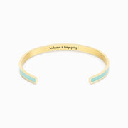 BE BRAVE AND KEEP GOING COLOR BANGLE