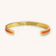 I can’t say I love you enough color bangle