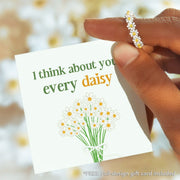 I Think About You Every Daisy Ring