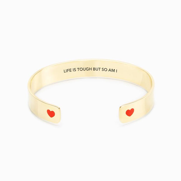 Life is tough but so am I Heart bangle