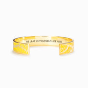 BE LEAF IN YOURSELF LIKE I DO GOLDEN LEAF Bangle