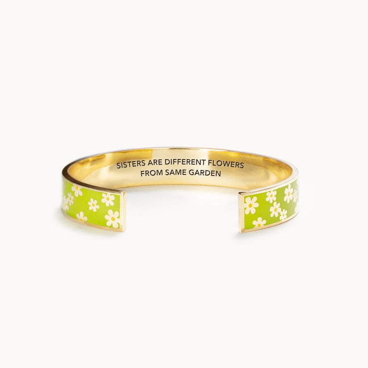 Sisters Are Different Flowers From Same Garden Daisy Green Bangle