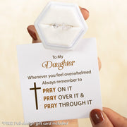 To My Daughter Pray On It Cross & Heart Ring S925